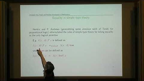 Prof. Thierry Coquand | Univalent type theory and modular formalisation of mathematics