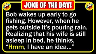 🤣 BEST JOKE OF THE DAY! - One Saturday morning, Bob got up early, put on his...  | Funny Jokes