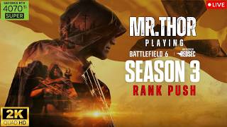 🔴Team Up &amp; Grinding Battlefield 6 REDSEC RANK - Chilling - Gaming⚡ MR. THOR HAS ARRIVED !!!