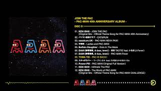 Various Artists『Join The Pac - Pac-Man 40Th Anniversary Album -』【Disc 1】