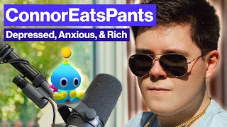 ConnorEatsPants on Beating Depression, Burnout, & Being Rich