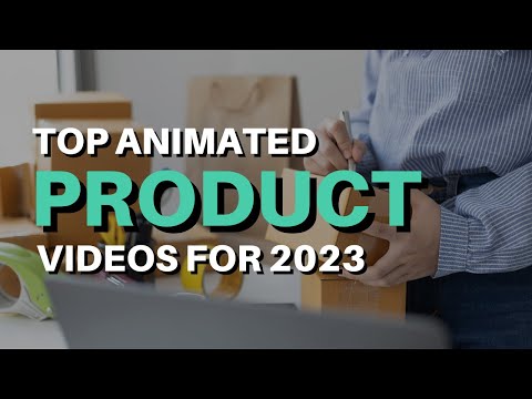 Best Product Explainer Videos To Watch In 2024