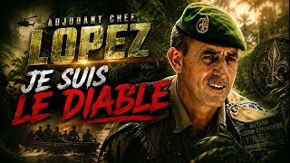 Je Suis Le Diable. Adjudant-Chef Lopez Légion Étrangère
