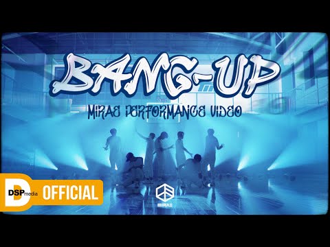미래소년 (MIRAE) - Bang-Up | Performance Video