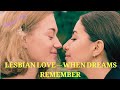 Lesbian Love — When Dreams Remember