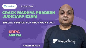 CRPC | Appeal | MPJS Mains 2021 | MP ADPO | Harsh Behari | Unacademy Judiciary
