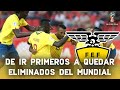 ELIMINATORIAS RUSIA 2018 | ECUADOR: DE IR PRIMEROS A QUEDAR FUERA DEL MUNDIAL | ESPECIAL QATAR 2022