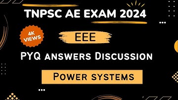 TNPSC AE EXAM 2024 | EEE | 2022 Question paper Answers Discussion | Power Systems