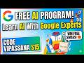 Google's FREE AI Program With Free Swags — Don't Miss This! 🔥