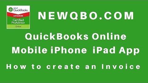 QuickBooks Online Mobile iPhone iPad App: Create an Invoice for Customer Client