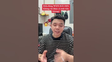 Hiểu đúng WEFI,  ROI 300% không rút được có mất tiền không? #wefi #fmc #payn #crypto #ito