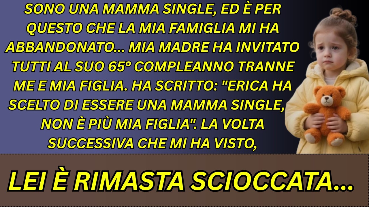 Esclusa dal 65° compleanno di mia madre... perché sono una mamma single