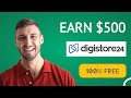 EARN $15,500 No SKILLS With Digistore24 | Digistore24 Affiliate Marketing Tutorial 2021