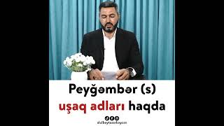 Peyğəmbər S Uşaq Adları Haqda