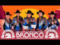 GRUPO BRONCO 30 ÉXITOS DEL RECUERDO ~ BRONCO MIX SUPER ROMANTICAS ~ LO MEJOR DE BRONCO
