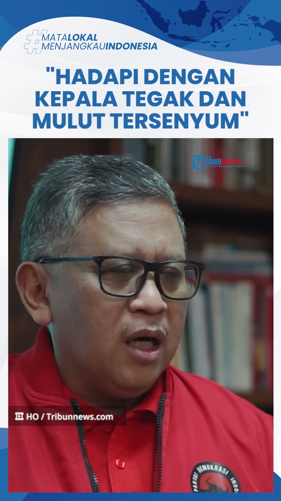 Respons Hasto PDIP seusai Jadi Tersangka KPK: Hadapi dengan Kepala Tegak dan Mulut Tersenyum