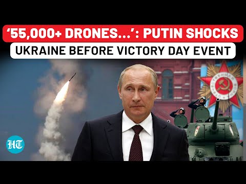 Russia Gives Shocking News For Ukraine Just Before Victory Day Parade: ‘55,000+ Drones, 660+ Jets…’