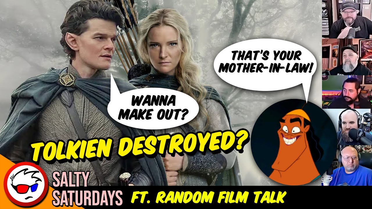 Rings Of Power DESTROYS Tolkien! ft. Random Film Talk | Salty Saturdays