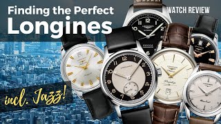 My Five Favorite Longines Watches – Heritage Conquest, Flagship, Tuxedo, Spirit and Silver Arrow