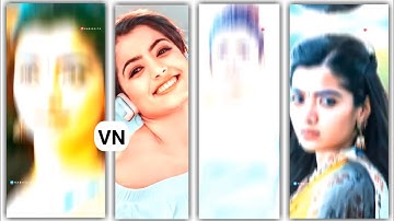 VN Video Editor || Rashmika Mandhana new video editing || Trending reels editing tutorial in vn app