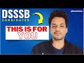 Are you preparing for DSSSB 2024  This video is for you