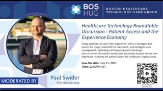 HealthcareTech Roundtable - Patient Access and the Experience Economy, Part 2