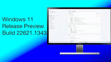 Windows 11 Release Preview Build 22621.1343 - Update & Fixes