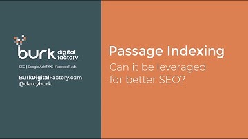 Passage Indexing: What Is It & Can Your Business Leverage it to Gain the Upper Hand?