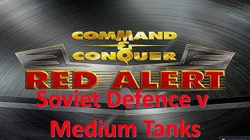 Command and Conquer Red Alert Remastered FFA (Soviet Defence v Medium Tank Assault)