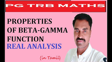 PG TRB MATHS | PROPERTIES OF BETA-GAMMA FUNCTION