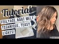 Foilyage(balayage)/Root Melt/Teasy Lights Tutorial! Professional Hairstylist