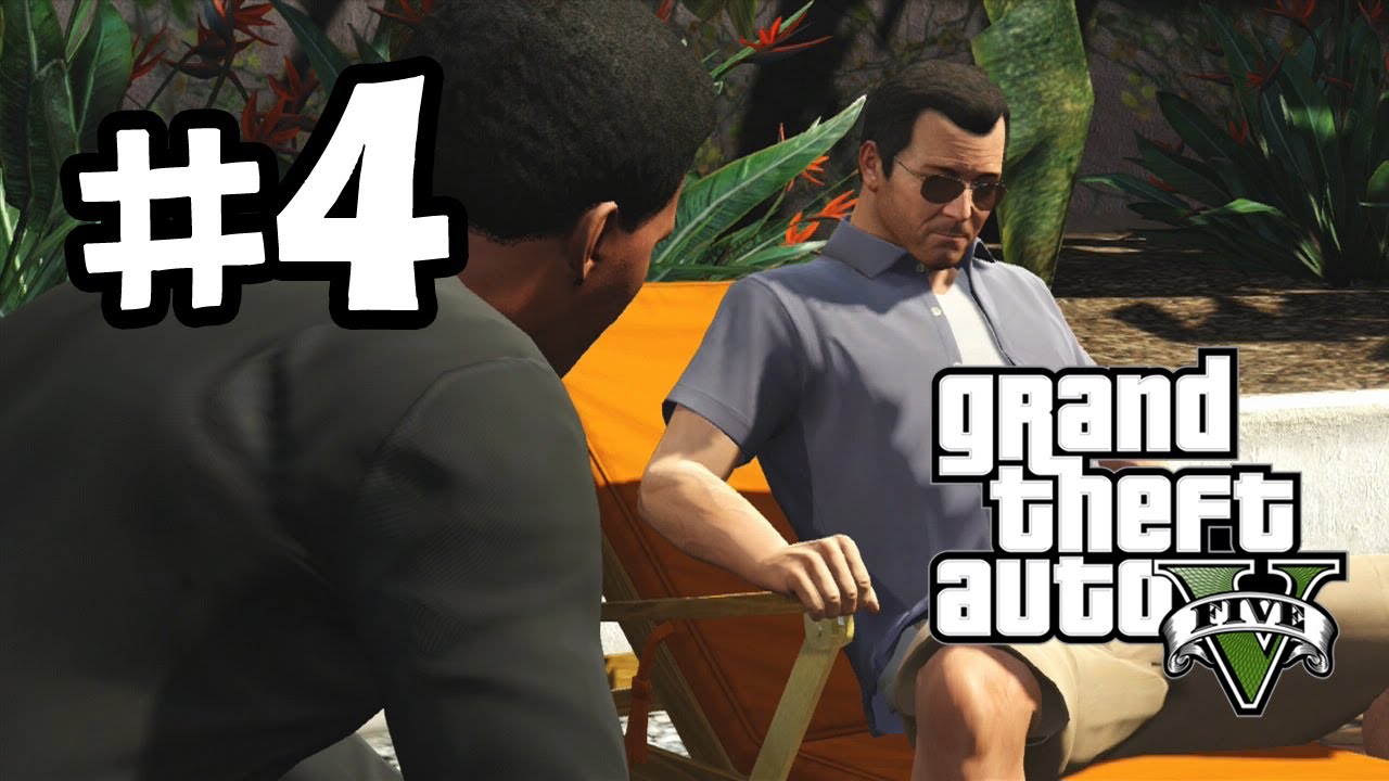 Grand Theft Auto 5 Part 4 Walkthrough Gameplay - Need ...