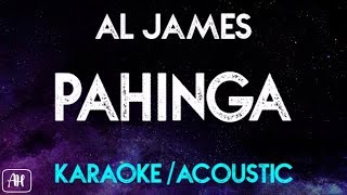 Al James - Pahinga (Karaoke/Acoustic Instrumental)