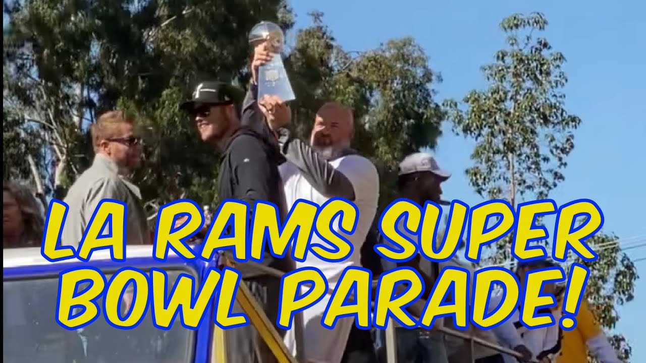 2021 LA Rams Super Bowl Parade From the Very Beginning of the Route! 