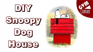 DIY Snoopy Dog House / Einfache Snoopy Hundehütte