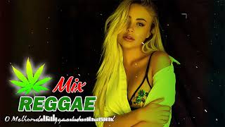 Música Reggae 2024🍁O Melhor do Reggae Internacional | Reggae Remix 2024#7