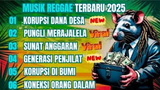 DJ REGGAE TERBARU 2025 🔥🔥🔥 LAGU REGGAE TERBARU 2025 FULL ALBUM 2025