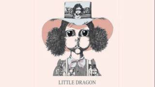 Miniatura de vídeo de "Little Dragon - Place To Belong"