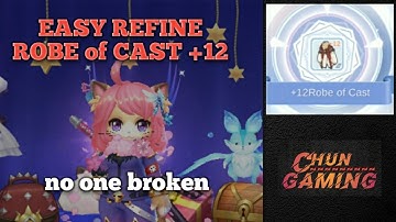 REFINE TECHNIQUE | NO ONE BROKEN ROBE OF CAST +12 | Ragnarok Online Mobile (SEA)