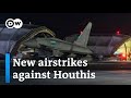 New airstrikes in Yemen | DW News