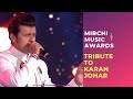 Sonu nigam udit narayan shaan and pritam pay tribute to karan johar  rsmma  radio mirchi