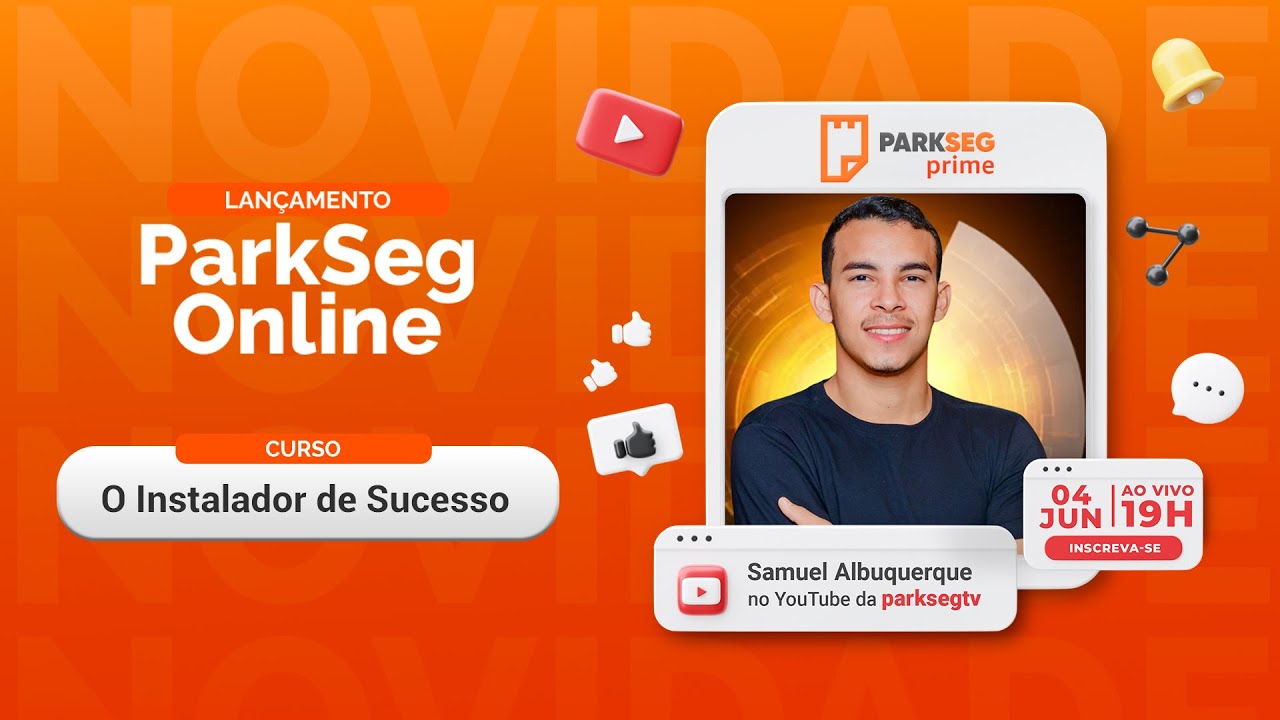O Instalador de Sucesso | Live com Samuel Albuquerque | Parkseg Academy ...