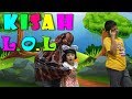 Kisah LOL Surprise | Drama Dongeng Anak