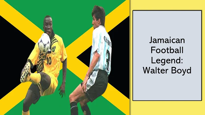 Jamaican Football Legend: Walter Boyd (Documentary)