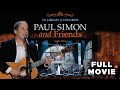 Paul Simon Friends The Library Of Congress Gershwin Prize For Popular Song FULL MOVIE Paul Simon Friends The Library Of Congress Gershwin Prize For Popular Song FULL MOVIE