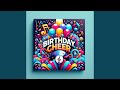 Birthday Cheer (Happy &amp; Fun Beats)