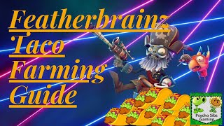 Ферма тако Featherbrainz | Plants vs Zombies Battle for Neighborville: руководство и стратегия по выращиванию тако