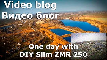 VLOG 005 One day with slim zmr 250