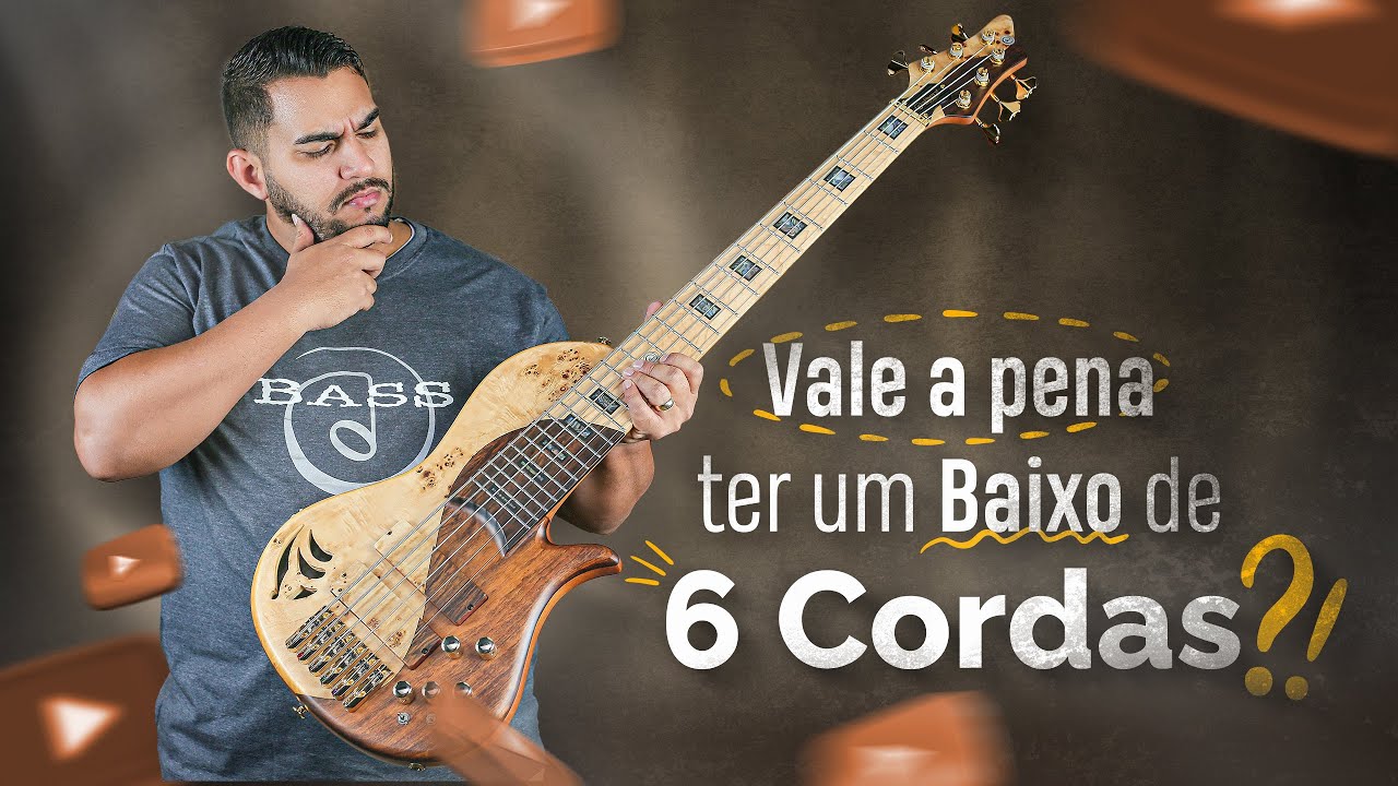 Será que o Baixo de 6 Cordas serve para você?