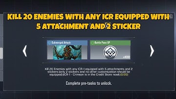 KILL 20 ENEMIES WITH ANY ICR 1 EQUIPPED WITH 5 ATTACHMENT AND 2 STICKER - CALL OF DUTY MOBILE